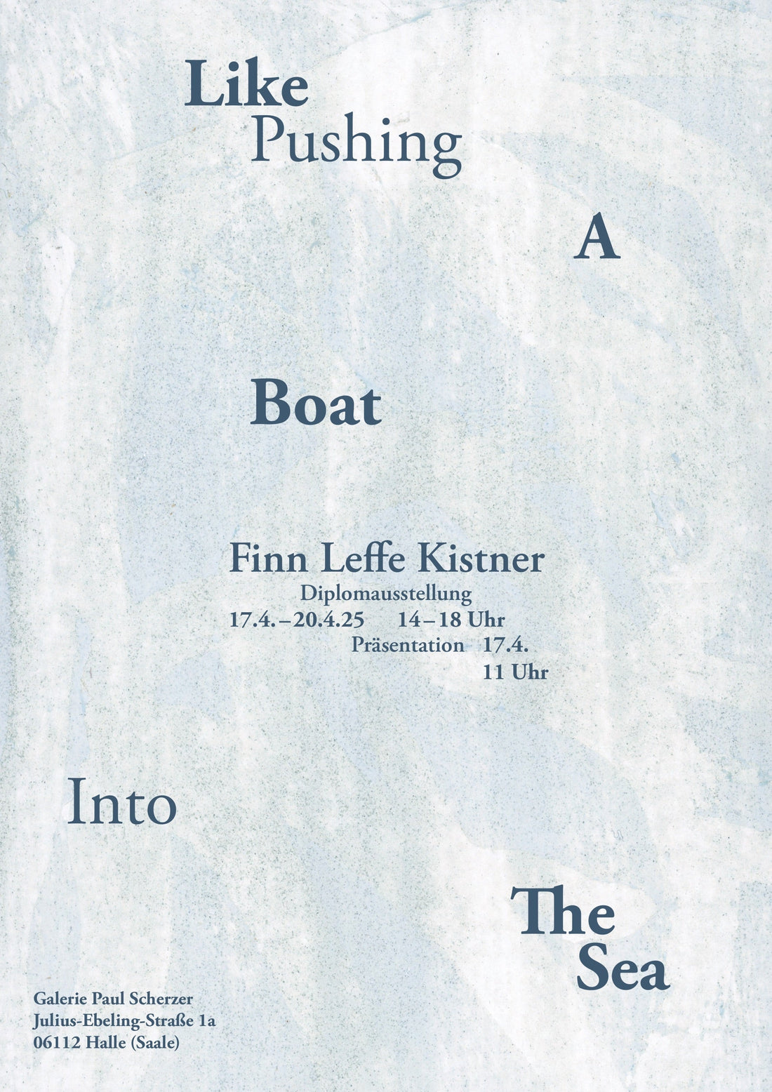 Like Pushing A Boat Into The Sea